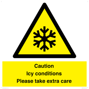 Caution Icy conditions please take extra care